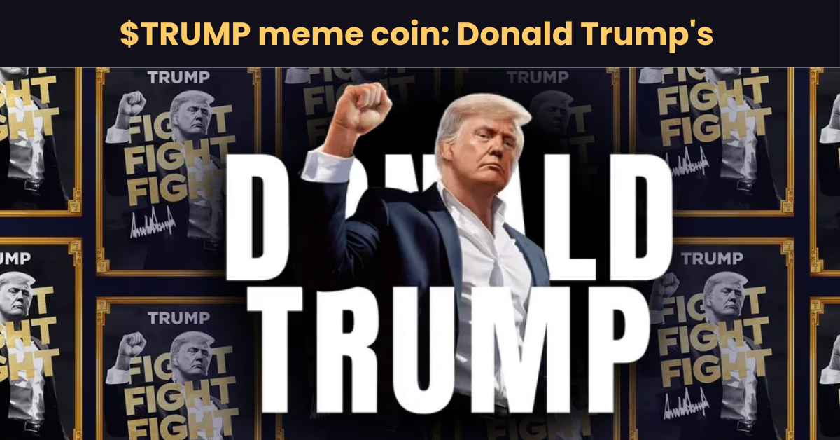 $TRUMP meme coin Donald Trump's