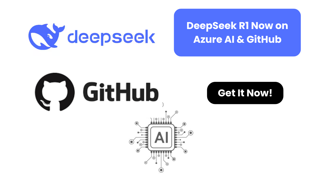 DeepSeek R1 Now on Azure AI & GitHub