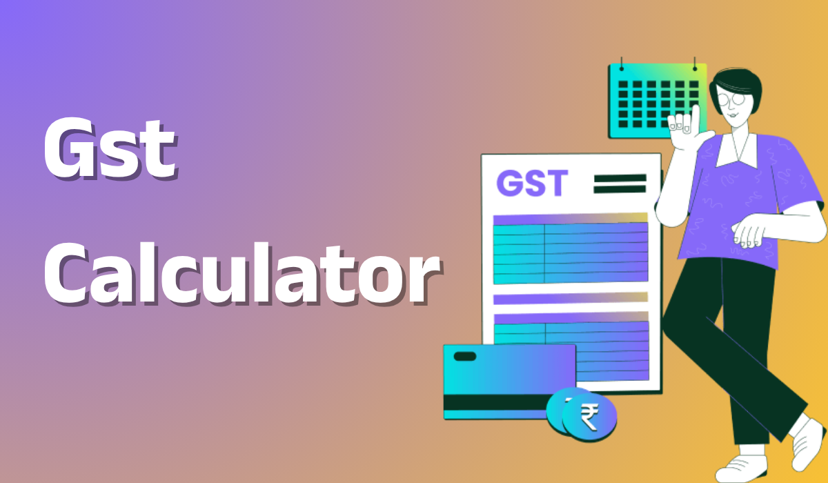 GST Calculator – Add or Remove GST Easily
